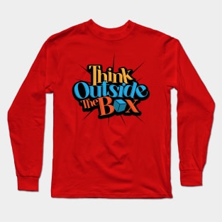 Think Outside The Box Long Sleeve T-Shirt